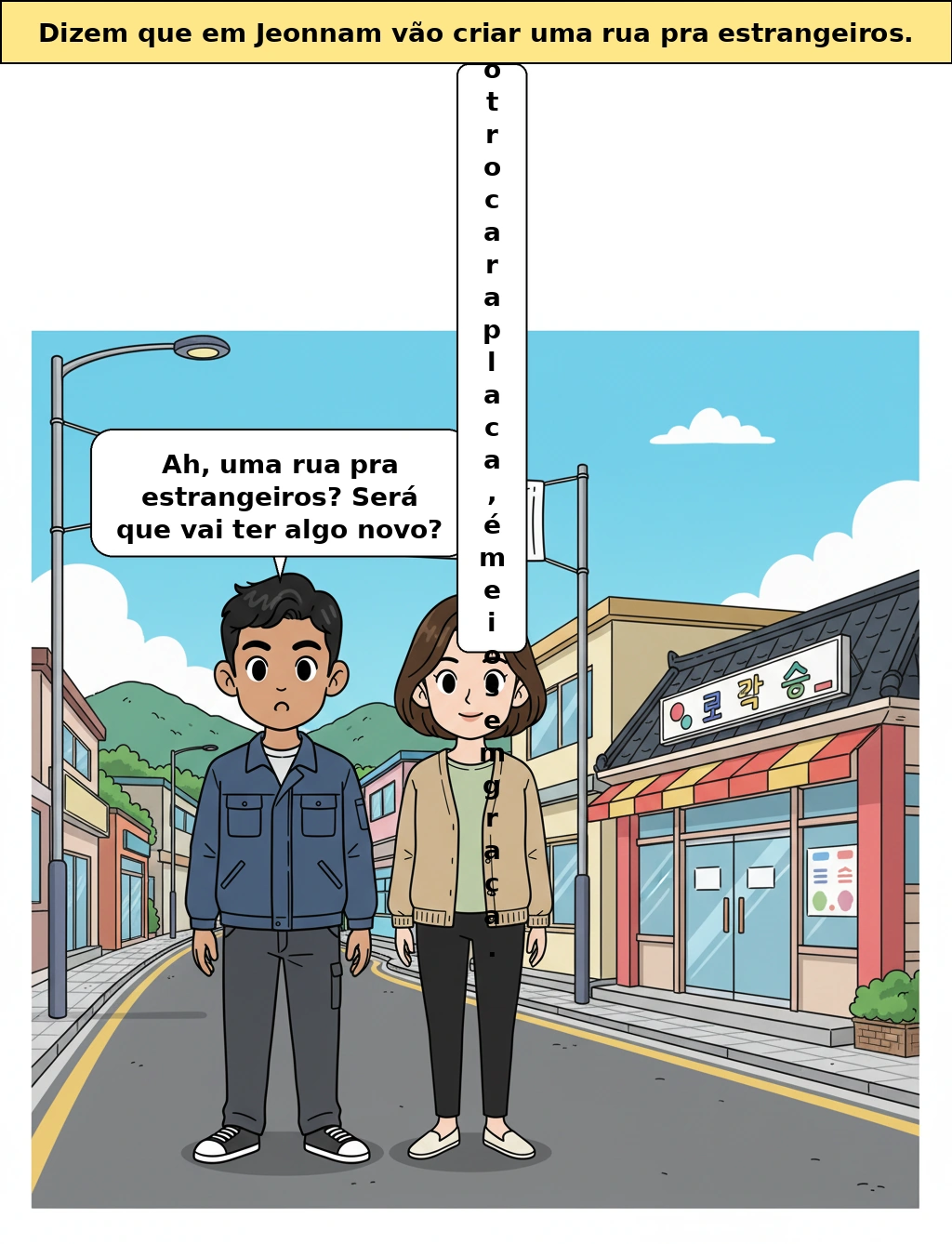 Rua especializada para estrangeiros em Jeonnam, será só um projeto para trocar placas?