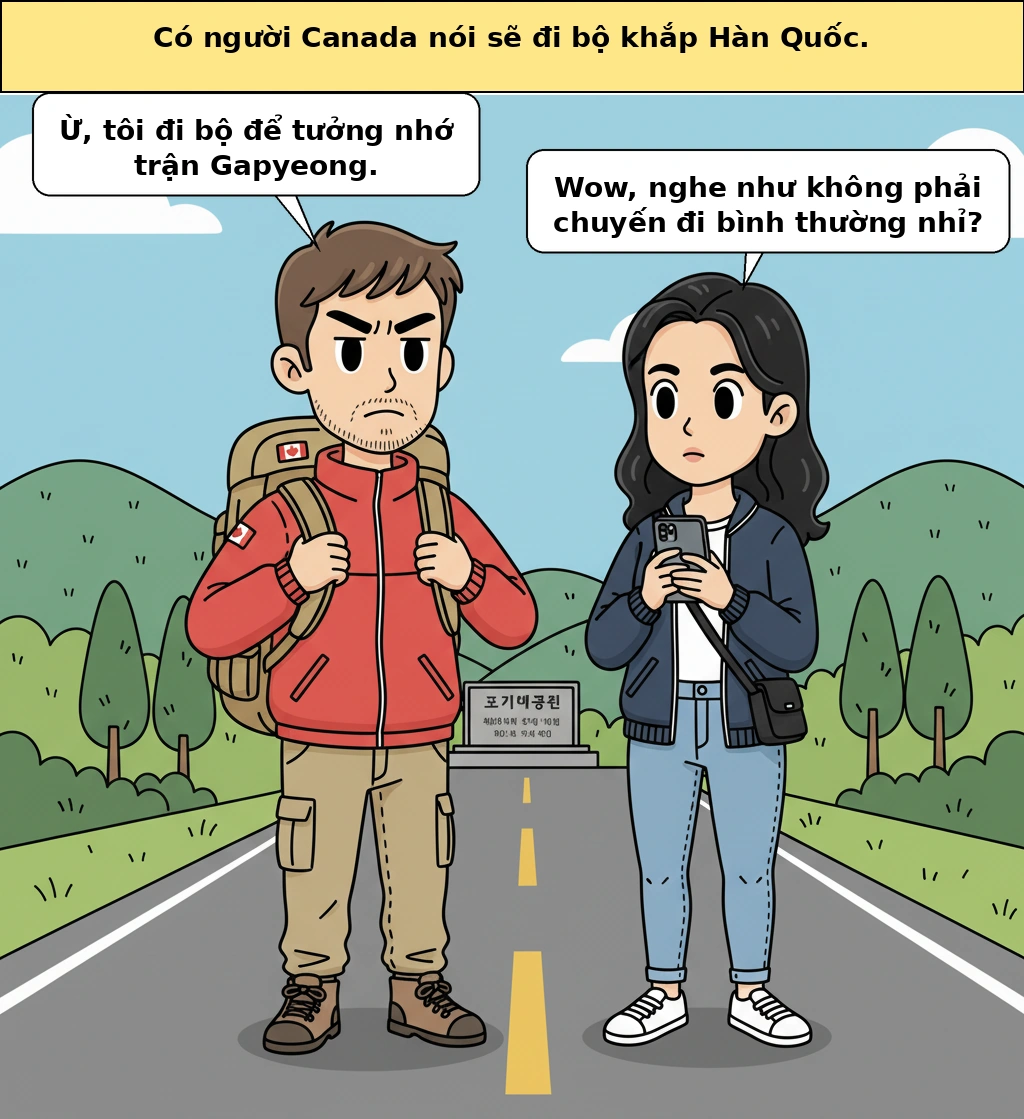 Lý do một người Canada đi bộ khắp Hàn Quốc đến cùng, trận Gapyeong là gì