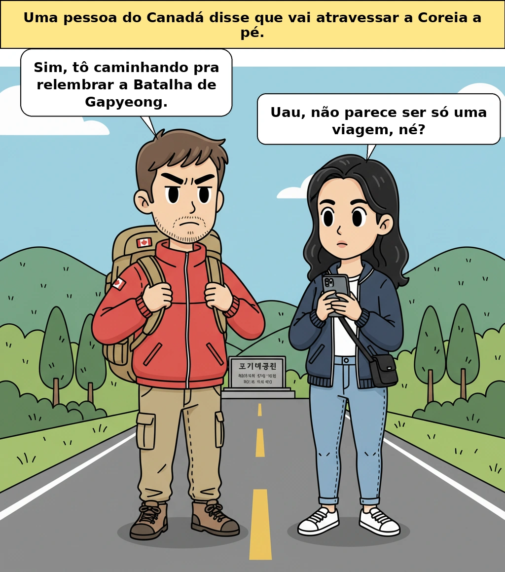 Por que um canadense atravessa a Coreia a pé até o fim, e o que foi a Batalha de Gapyeong