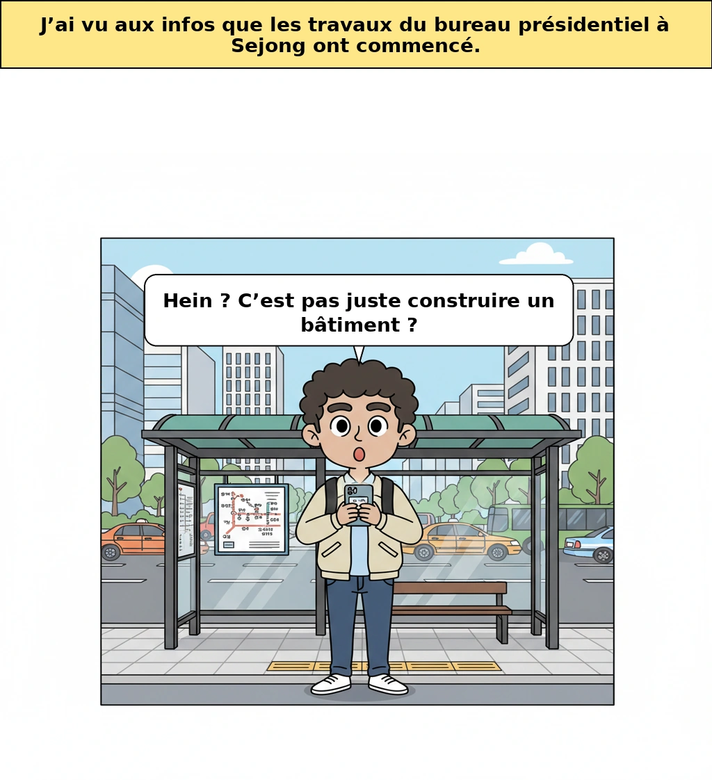 Bureau présidentiel de Sejong : pourquoi ce premier coup de pelle est-il une si grande histoire ?