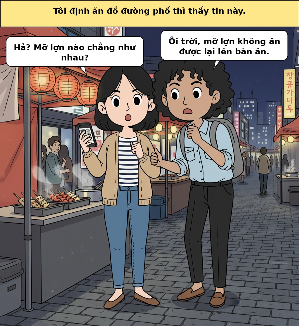 Mỡ heo nguyên liệu không phải để ăn, vì sao lại lên bàn ăn?