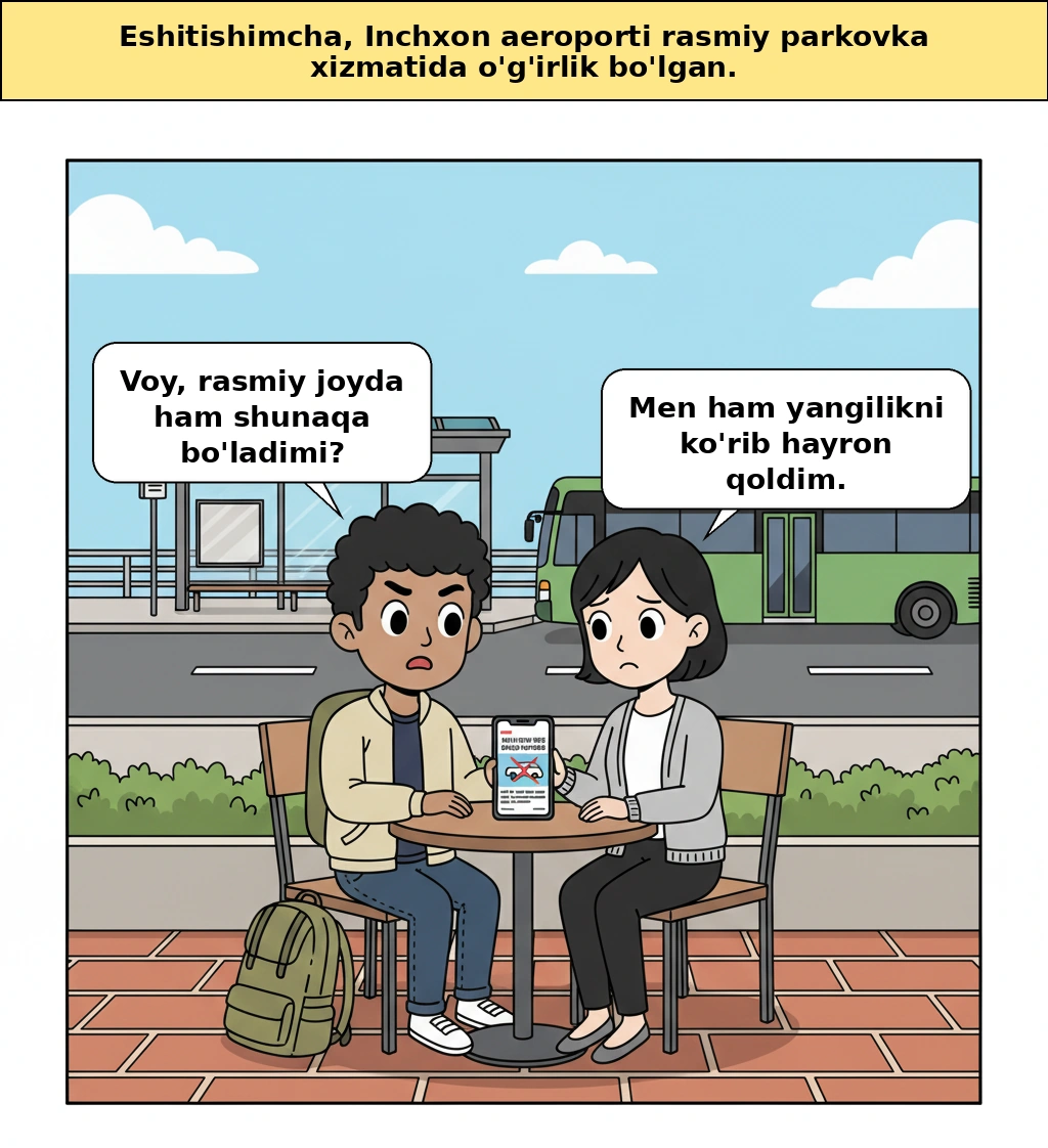Incheon aeroporti rasmiy avtoturargoh valet xizmati, nega bunchalik katta bo‘lib ketdi va ishonch qayerdan buzila boshladi